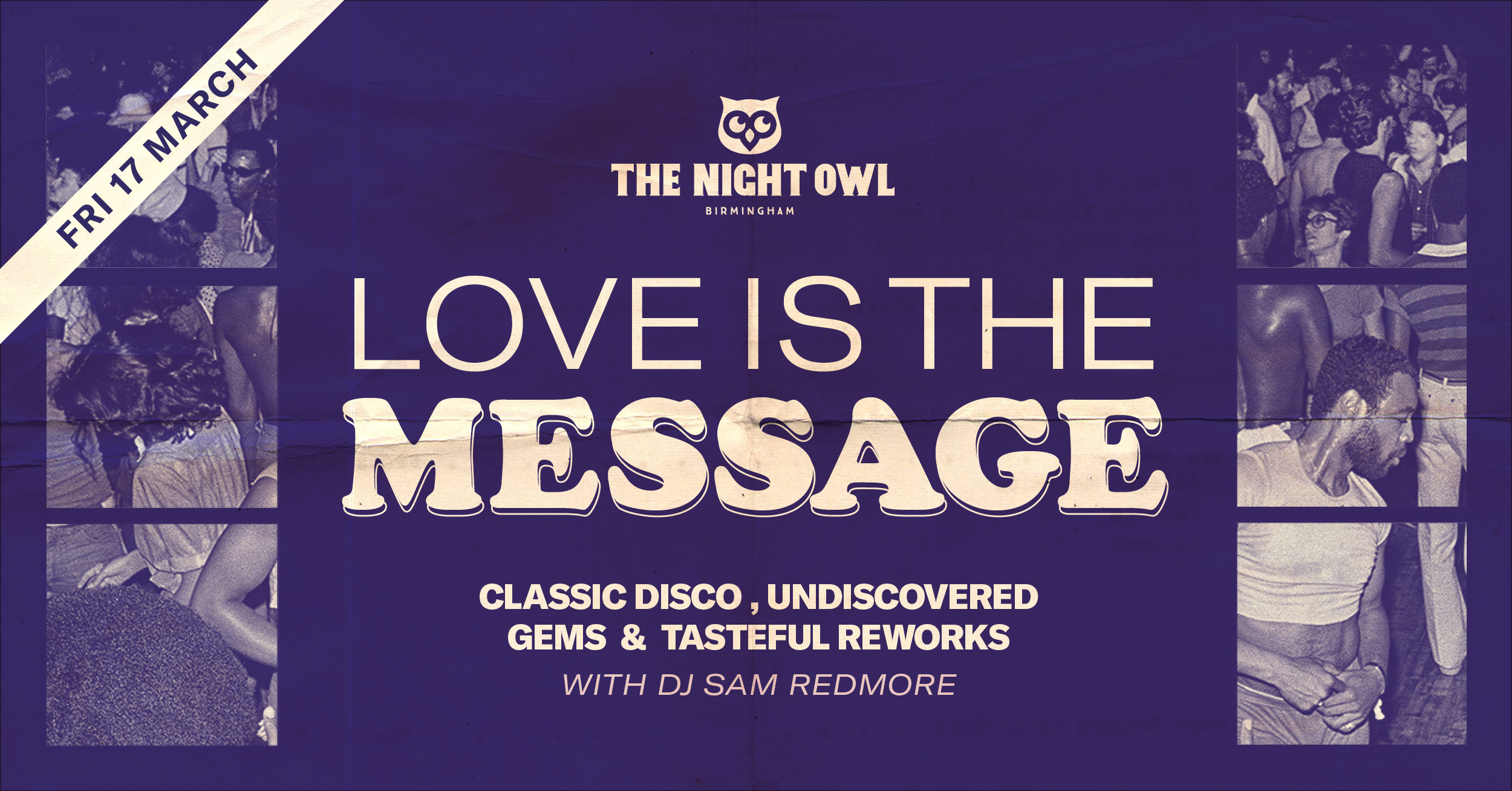 Love is the Message with DJ Sam Redmore - The Night Owl Birmingham